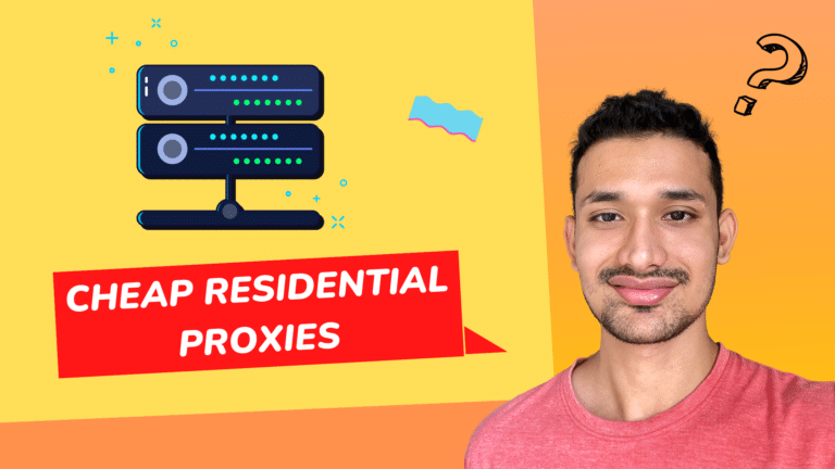 11 Best Cheap Residential Proxies of 2024 (My Experience)
