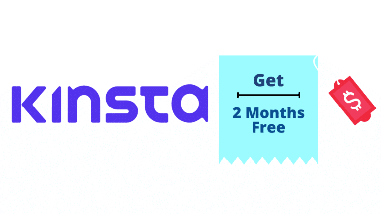 Kinsta Coupon Code 2023: How To Get Discount (2 Months Free)