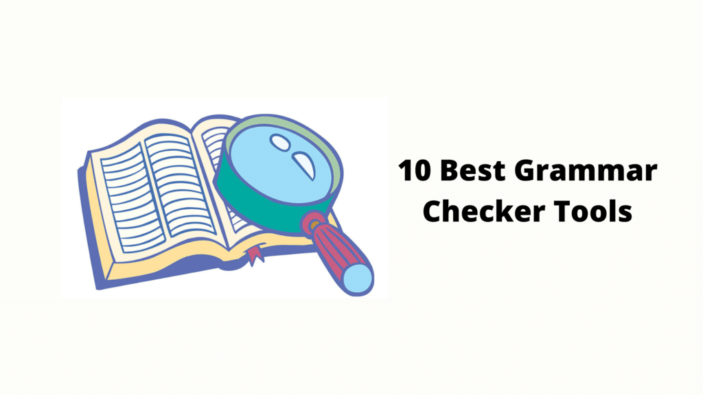 10 Best Grammar Checker Tools 2024 My Experience And Ratings 