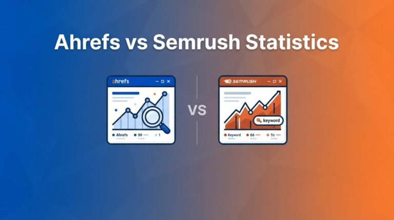 Ahrefs vs Semrush Statistics 2026